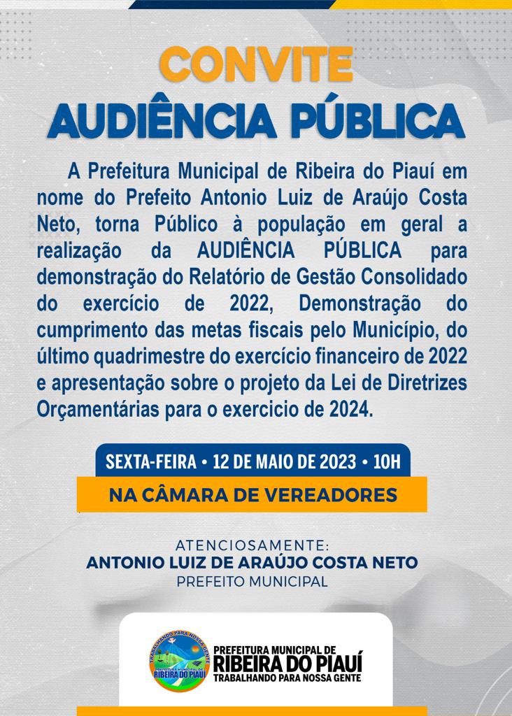 A Prefeitura Municipal de Ribeira do PI  convida toda população a participar da Audiência Pública