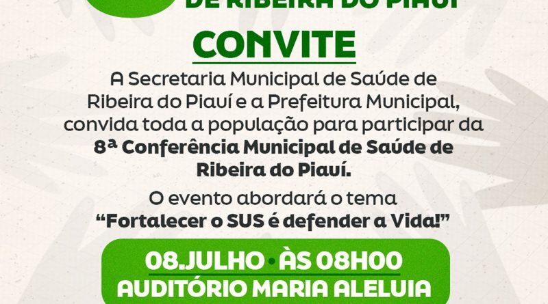 CONVITE PARA A 8° CONFERÊNCIA MUNICIPAL DE SAÚDE