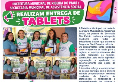 RIBEIRA DO PIAUÍ FORTALECE A PROTEÇÃO À PRIMEIRA INFÂNCIA COM NOVO SERVIÇO DO SUAS, AÇÕES COMUNITÁRIAS E ENTREGA DE TABLETS AOS VISITADORES